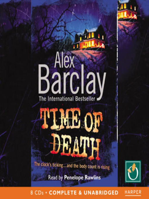 Title details for Time Of Death by Alex Barclay - Available